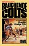 [Rauchende Colts TB 01] • Duell in Dodge City